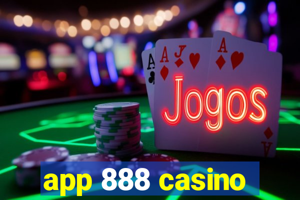 app 888 casino